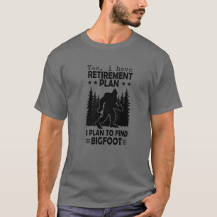 T-shirt Plan De Retraite De Bigfoot Dire Drôle Sasquatch S