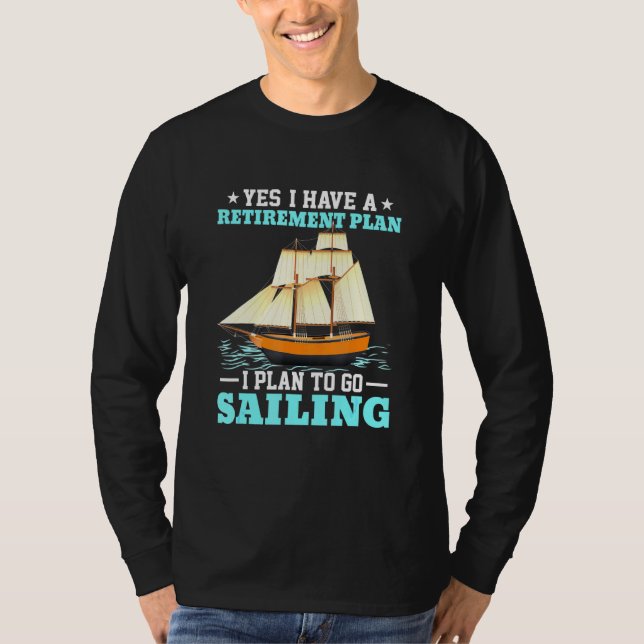 T-shirt Plan de retraite des bateaux à voile (Devant)