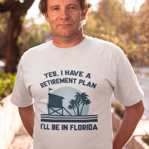 T-shirt Plan de retraite Floride