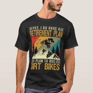 T-shirt Plan de retraite - Je prévois de rouler des vélos 