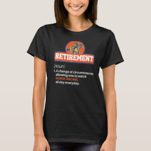 T-shirt Plan De Retraite Temps De Regarder La Course À Che