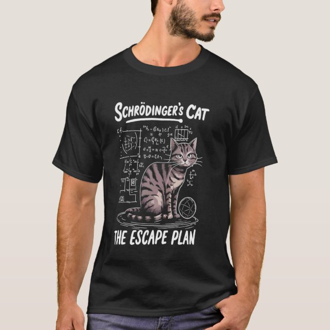 T-shirt Plan d'évasion de chat de Schrödinger Drôle Prof d (Devant)