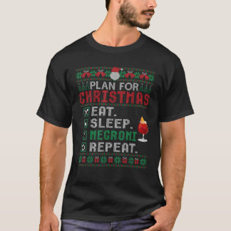 T-shirt Plan pour Noël Manger Dormir Negroni Répéter Cockt
