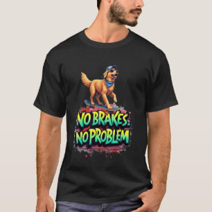 T-shirt Planche à roulettes drôle pour le propriétaire de