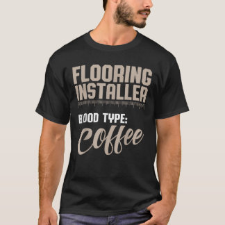 T-shirt Plancher Entrepreneur Plancher Installateur Type d