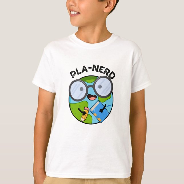 T-shirt Planerd Drôles de Puns de Planète  (Devant)