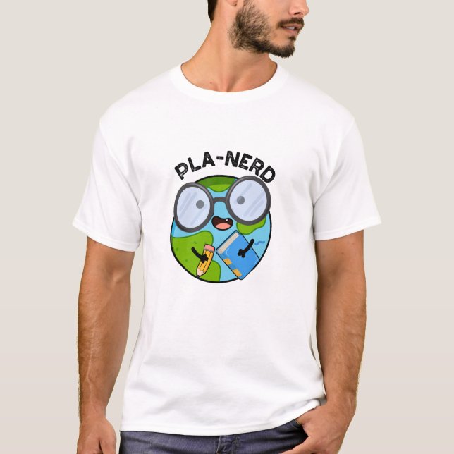 T-shirt Planerd Funny Planet Puns (Devant)