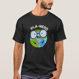 T-shirt Planerd Funny Planet Puns Dark BG