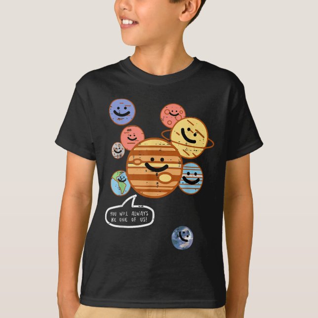 T-shirt Planets You Will Always Be One Of Us Galaxy Women  (Devant)