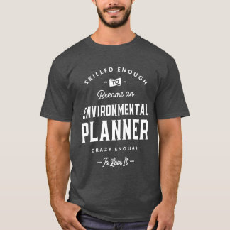 T-shirt Planificateur Environnemental Drôle de titre de pr