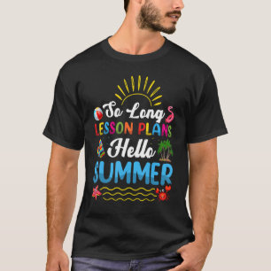 T-shirt Plans de leçons si longs Enseignant Étudiants Enfa