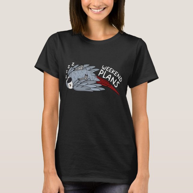 T-shirt Plans du week-end Parrot I Sleeping African Grey (Devant)