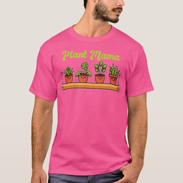 T-shirt Plant Mama Garden Lovers Gardening (Devant)