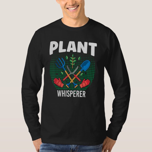 T-shirt Plant Whisperer Gardening Landscaper (Devant)