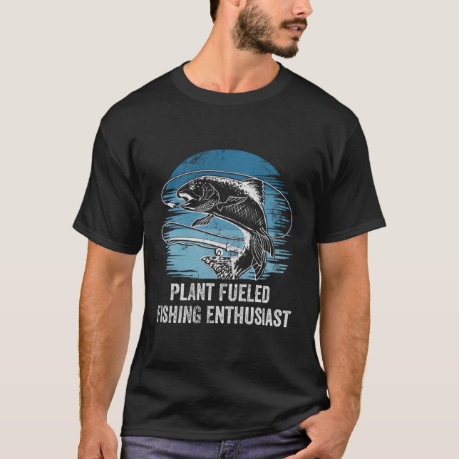 T-shirt Plante Alimenté Pêche passionné mode de vie Chasse (Devant)