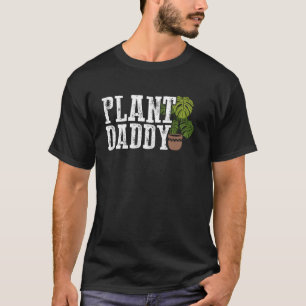 T-shirt Plante Daddy Funny Jardinage Monstera Conception P