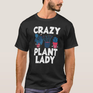 T-shirt Plante fou Lady Gardening Plante de fleurs