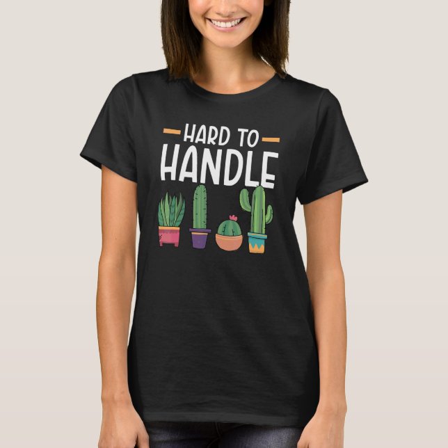T-shirt Plante grasse de cactus succulente difficile à man (Devant)