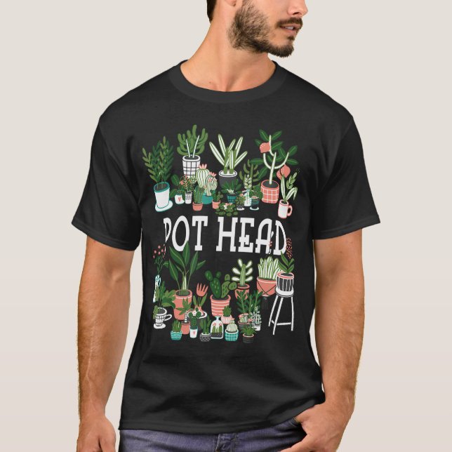 T-shirt Plante Lover Et Gardener Pot Head Succulent (Devant)