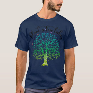 T-shirt Plante Un arbre aujourd'hui Cool Motif De l'enviro