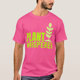 T-shirt Plante Whisperer Garden Whisperer