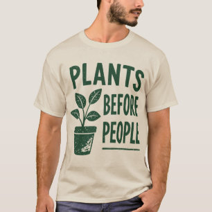 T-shirt Plantes amusantes avant les gens Art de tampon à e