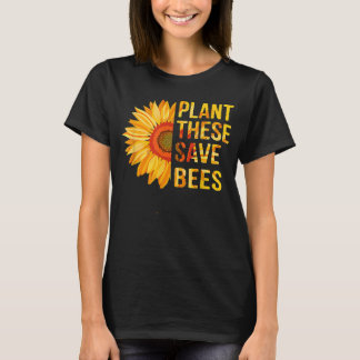 T-shirt Plantes Ces Sauvez Les Abeilles Pollinateur De Tou