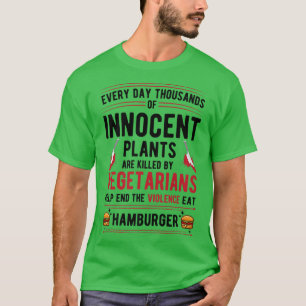 T-shirt Plantes Tués Par Des Végétariens Mettre Fin À La V