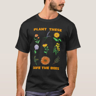 T-shirt Plantez Celles-Ci Sauvez Les Abeilles Abeille Ja