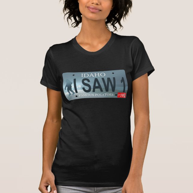 T-shirt Plaque de licence Idaho "I Saw 1" Sasquatch (Devant)