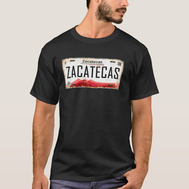 T-shirt Plaque d'immatriculation de Zacatecas Mexique (Devant)