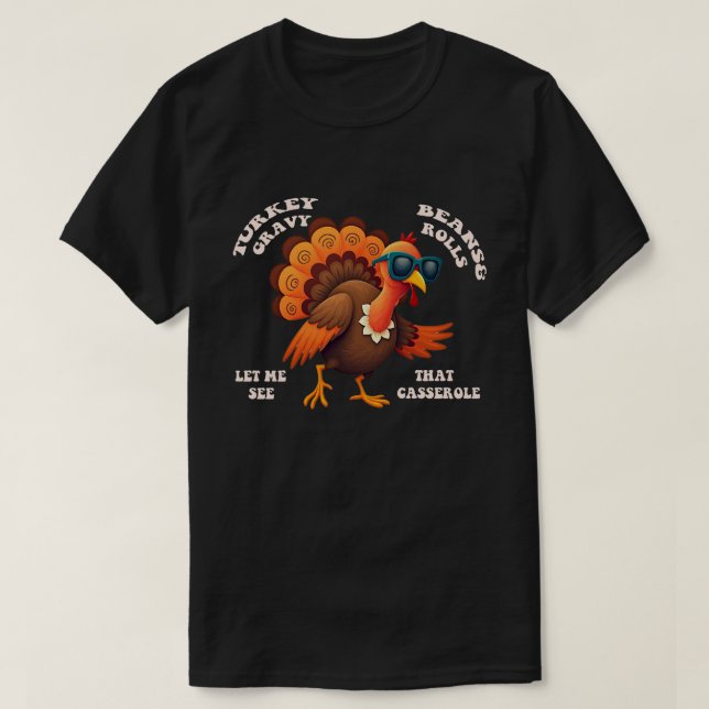 T-shirt Plat de Thanksgiving à la sauce de dinde, haricots (Design devant)