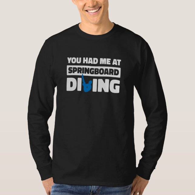 T-shirt Platform Diver Humor Springboard Diving (Devant)
