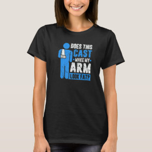 T-shirt Plâtre de bras cassé Blague Récupération Prompt ré