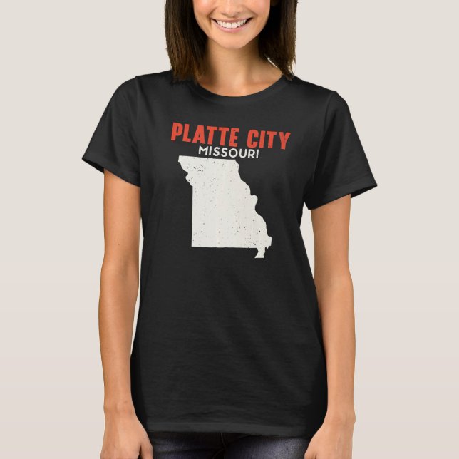 T-shirt Platte City Missouri USA State America Travel Miss (Devant)
