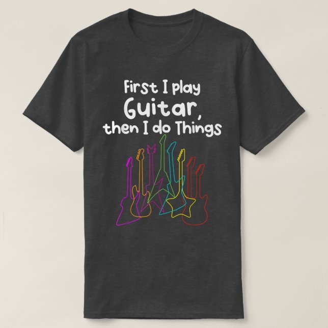 T-shirt Play Guitar and do Things  (Design devant)