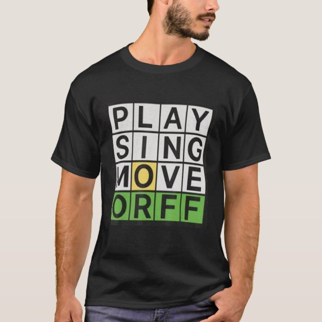 T-shirt Play Sing Move Orff Music Teacher Funny (Devant)