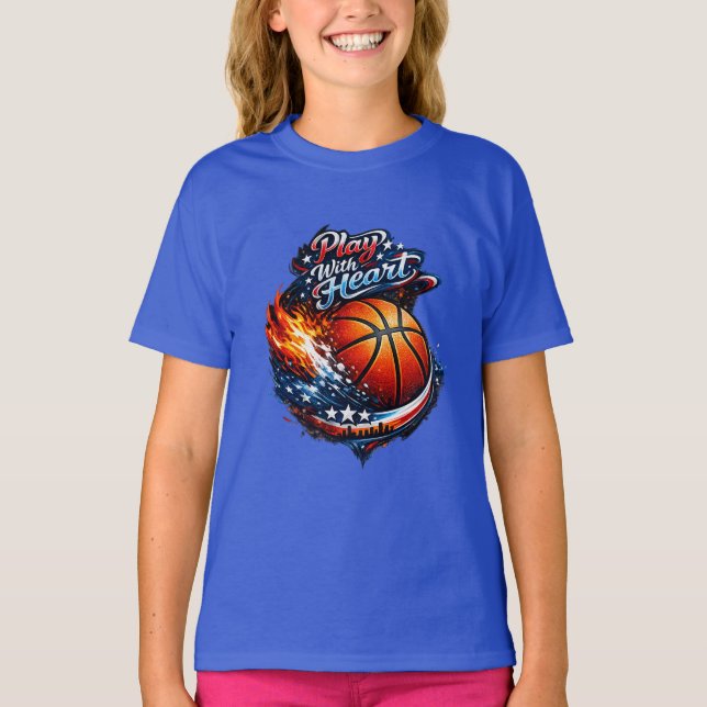 T-shirt Play With Heart Basketball Motivational Girls (Devant)