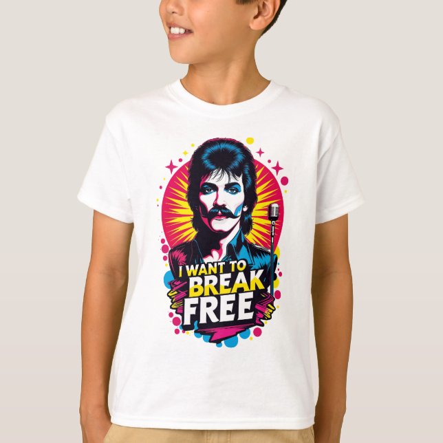 T-shirt Playera I Want to Break Free (Devant)