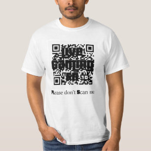 T-shirt PLease don't Scan me