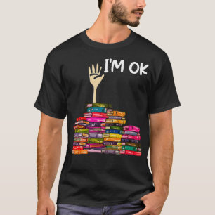 T-shirt Plein de livres Je vais bien