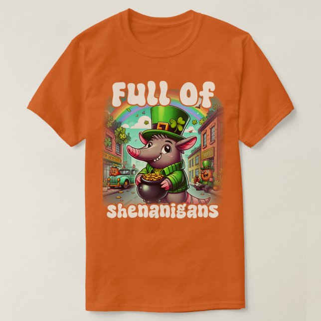 T-shirt Plein De Shenanigans Aardvark Jour de la Saint Pat (Design devant)