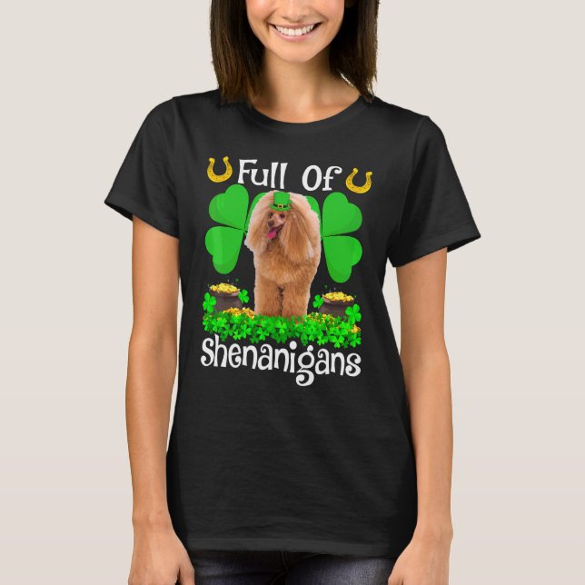T-shirt Plein De Shenanigans Jouet Poodle Chien St Patrick (Devant)