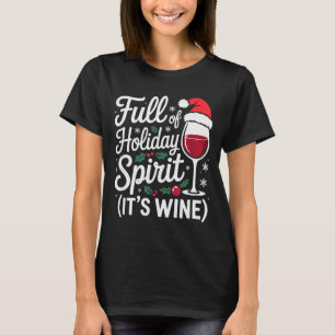 T-shirt Plein de srit de vacances Son vin drôle de Noël Pa