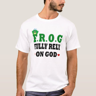 T-shirt Pleinement Compter Sur La Grenouille Dieu