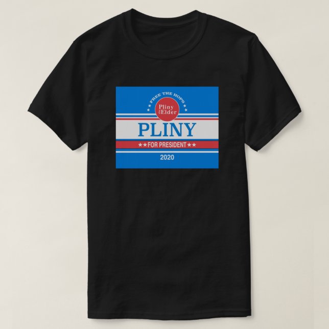 T-shirt Pliny pour président .png (Design devant)