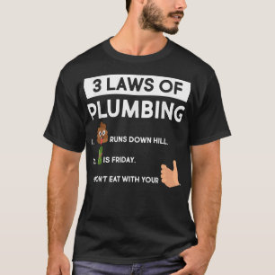 T-shirt Plomber 3 Lois De Plumbing Pipefitter Handyman