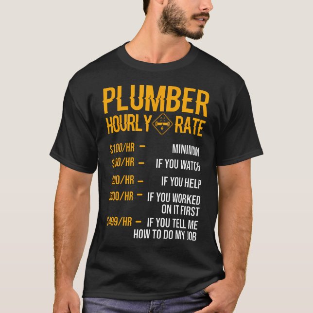 T-shirt Plomber Drôle Hommes Plumber Taux Horaire Plumber (Devant)
