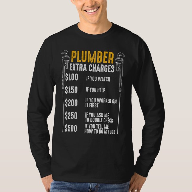 T-shirt Plomber Frais supplémentaires Plumbing Tool Pipe D (Devant)