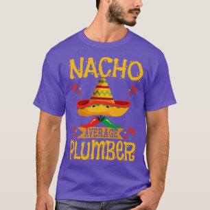T-shirt Plomber Nacho Moyenne Plomber